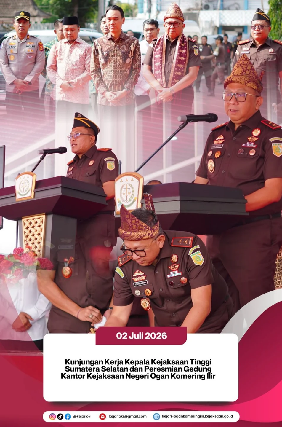 Poster dokumentasi kunjungan kerja dan peresmian kantor Kejari Ogan Komering Ilir, 2 Juli 2026.